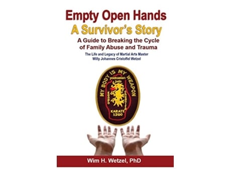 Livro Empty Open Hands A Survivors Story de Wim H Wetzel (Inglês)