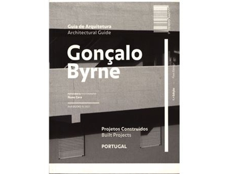 Livro Guia De Arquitetura - Gonçalo Byrne Projetos Construídos Portugal de Marta Sequeira (Português)