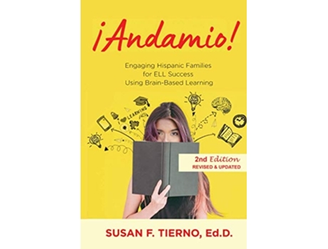 Livro Andamio! Engaging Hispanic Families For Ell Success Using Brain-based Learning 2nd Edition Revised And Updated De Susan F Tierno Edd (inglês)