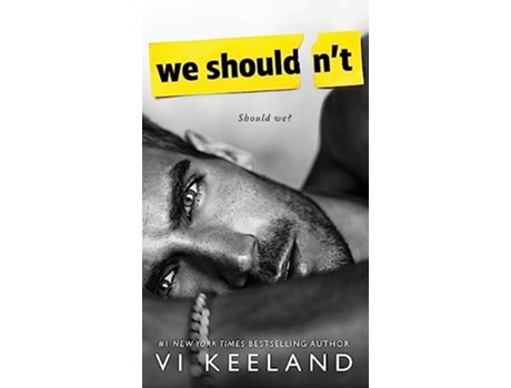 Livro We Shouldnt de VI Keeland (Inglês - Capa Dura)