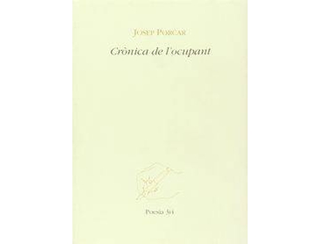 Livro Crònica De L'Ocupant de Josep Porcar (Espanhol)
