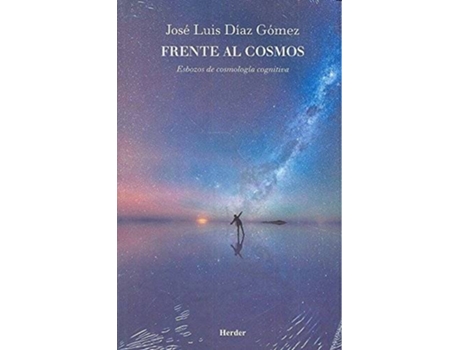 Livro Frente Al Cosmos de José Luis Díaz Gómez