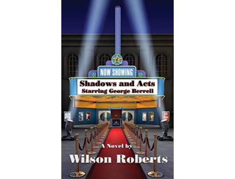 Livro Shadows and Acts de Wilson Roberts (Inglês)