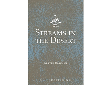 Livro Streams in the Desert de Lettie Cowman (Inglês)