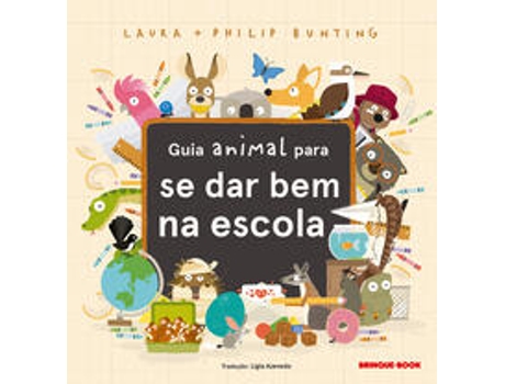 Livro Guia Animal Para Se Dar Bem Na Escola De Laura Bunting (português Do Brasil)