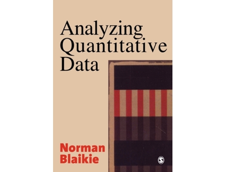Livro Analyzing Quantitative Data: From Description to Explanation Norman Blaikie (Inglês)