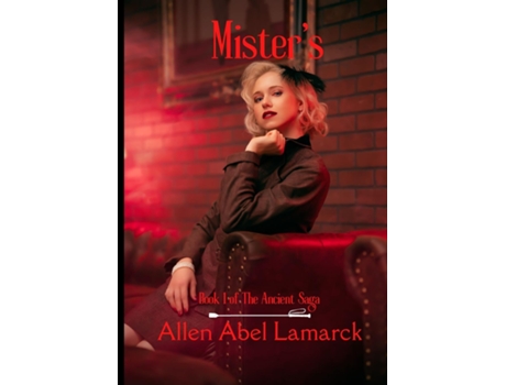 Livro Misters Book One of The Ancient Saga de Allen Abel Lamarck (Inglês)