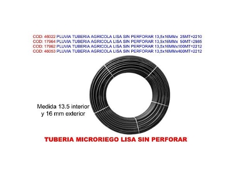 Pluvia tuberia agricola lisa sin perforar 13,5x16mmx400mt