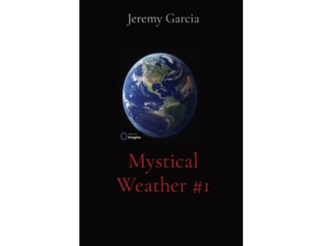 Livro Mystical Weather 1 de Jeremy CA Garcia (Inglês)