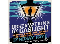 Livro Observations by Gaslight de Faye Lyndsay Faye (Inglês)