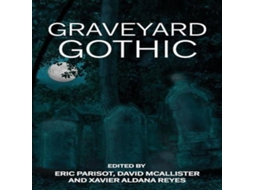 Livro Graveyard Gothic de Manchester University Press (Inglês)