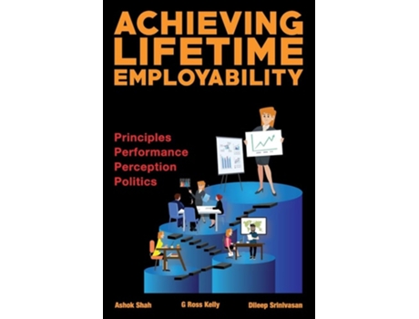 Livro Achieving Lifetime Employability De Dileep Srinivasan, Ashok Shah Et Al. (inglês)