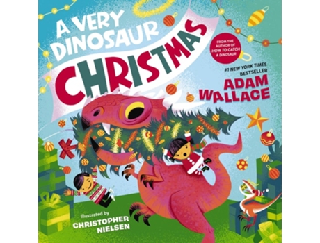 Livro A Very Dinosaur Christmas De Adam Wallace (inglês - Capa Dura)