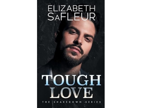 Livro Tough Love de Elizabeth SaFleur (Inglês)