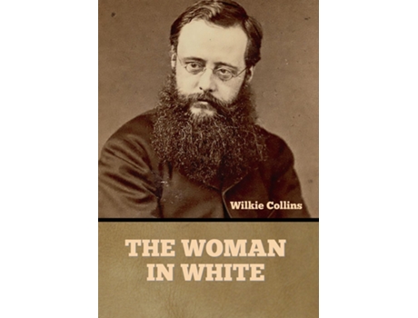 Livro The Woman In White De Wilkie Collins (inglês)