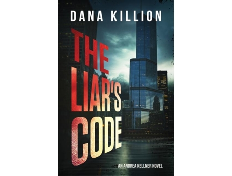 Livro The Liars Code De Dana Killion (inglês)