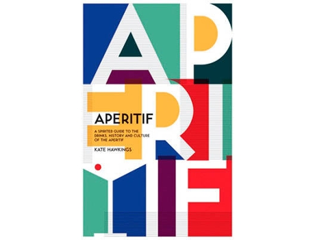 Livro Aperitif de Kate Hawkings
