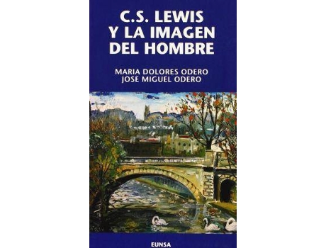 Livro C.S. Lewis y La Imagen del Hombre de Maria Dolores Odero (Espanhol)