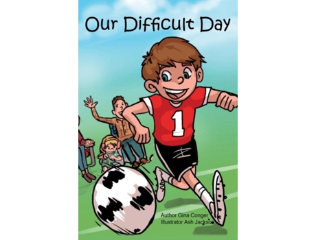 Livro Our Difficult Day De Gina Conger (inglês)