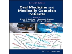 Livro Oral Medicine and Medically Complex Patients de John Wiley Sons Inc (Inglês)