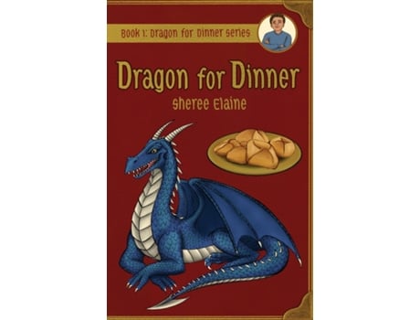 Livro Dragon for Dinner de Sheree Elaine (Inglês)
