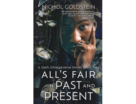 Livro Alls Fair in Past and Present de Nichol Goldstein (Inglês)