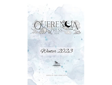 Livro Querencia Winter 2023 de Querencia Press (Inglês)