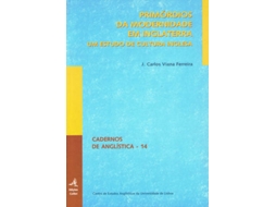 Livro Primórdios Da Modernidade Em Inglaterraum Estudo De Cultura Inglesa de J Carlos Viana Ferreira (Português)