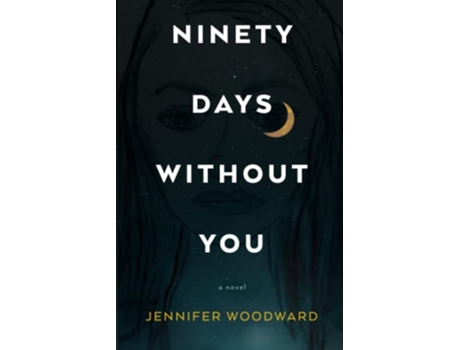 Livro Ninety Days Without You de Woodward Jennifer (Inglês)