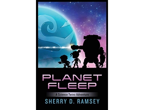 Livro Planet Fleep A Science Twins Adventure de Sherry D Ramsey (Inglês)