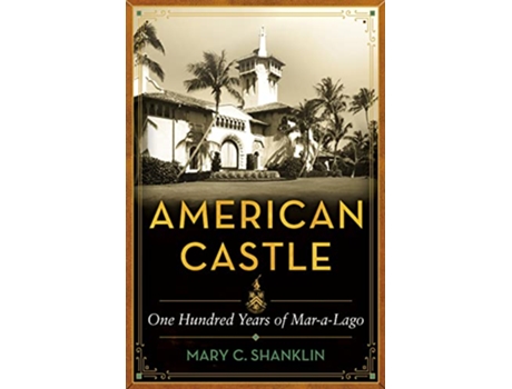 Livro American Castle de Mary Shanklin (Inglês - Capa Dura)