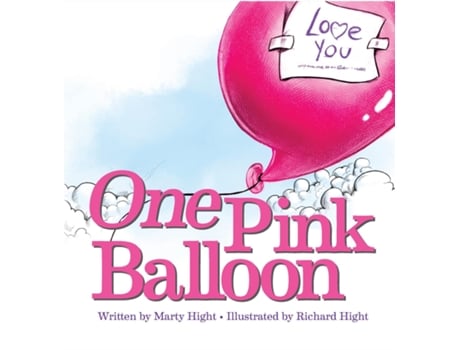 Livro One Pink Balloon De Marty Hight (inglês)