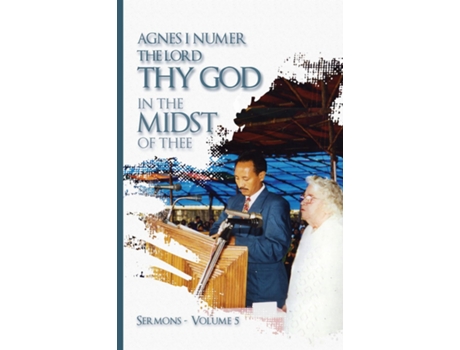 Livro Agnes I. Numer - The Lord Thy God In The Midst Of Thee De Numer, Agnes Et Al. (inglês)