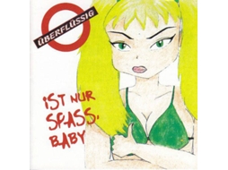 CD Überflüssig - Ist Meine Hose Noch bei Euch? (Neues Aus SMSvonGesternNacht.de) (1CDs)