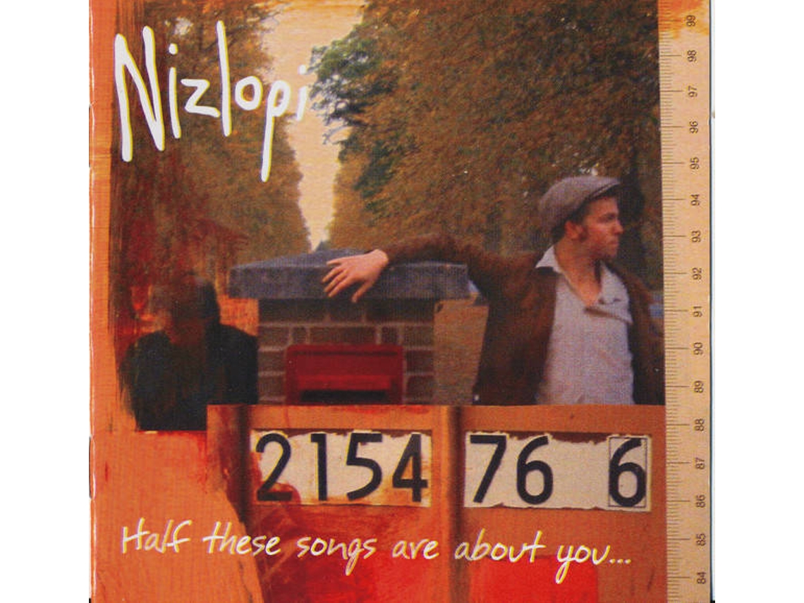 CD Nizlopi - Half These Songs Are About You