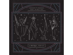 CD The Gay Nineties - Liberal Guilt