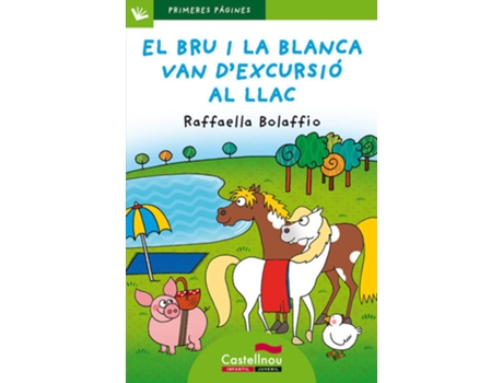 Livro El Bru I La Blanca Van D?Excursió Al Llac (Lletra Pal) de Varios Autores