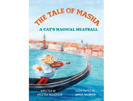 Livro Tale of Masha A Cats Magical Meatball de Kristen Halverson (Inglês)