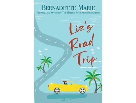 Livro Lizs Road Trip de Bernadette Marie (Inglês)