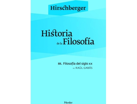 Livro Historia De La Filosofía de Raúl Gabás