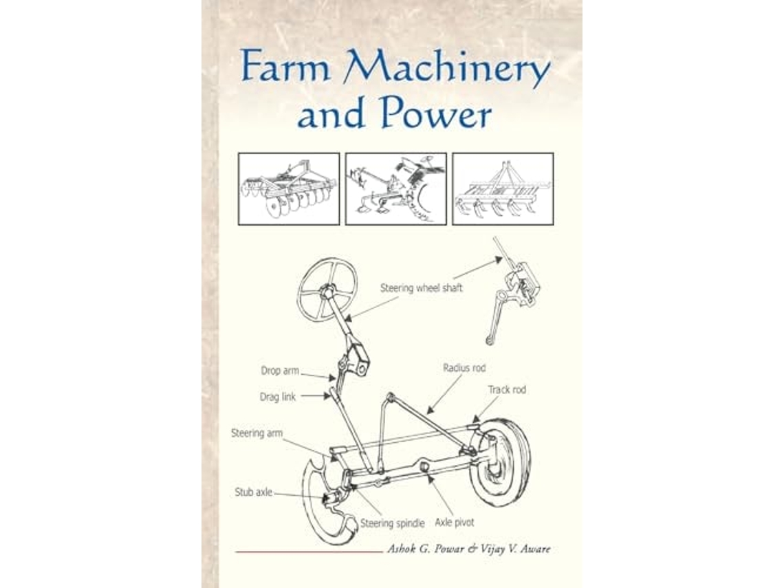 Livro Farm Machinery And Power De Ashok G Powar E Vijay V Aware (inglês)