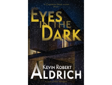 Livro Eyes in the Dark de Kevin Robert Aldrich (Inglês)