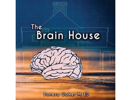 Livro The Brain House de Donesa Walker (Inglês)