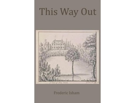 Livro This Way Out De Frederic S Isham (inglês)
