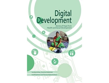 Livro Digital Development Stories of hope from health and social development de Sundeep Sahay Arunima Mukherjee (Inglês)