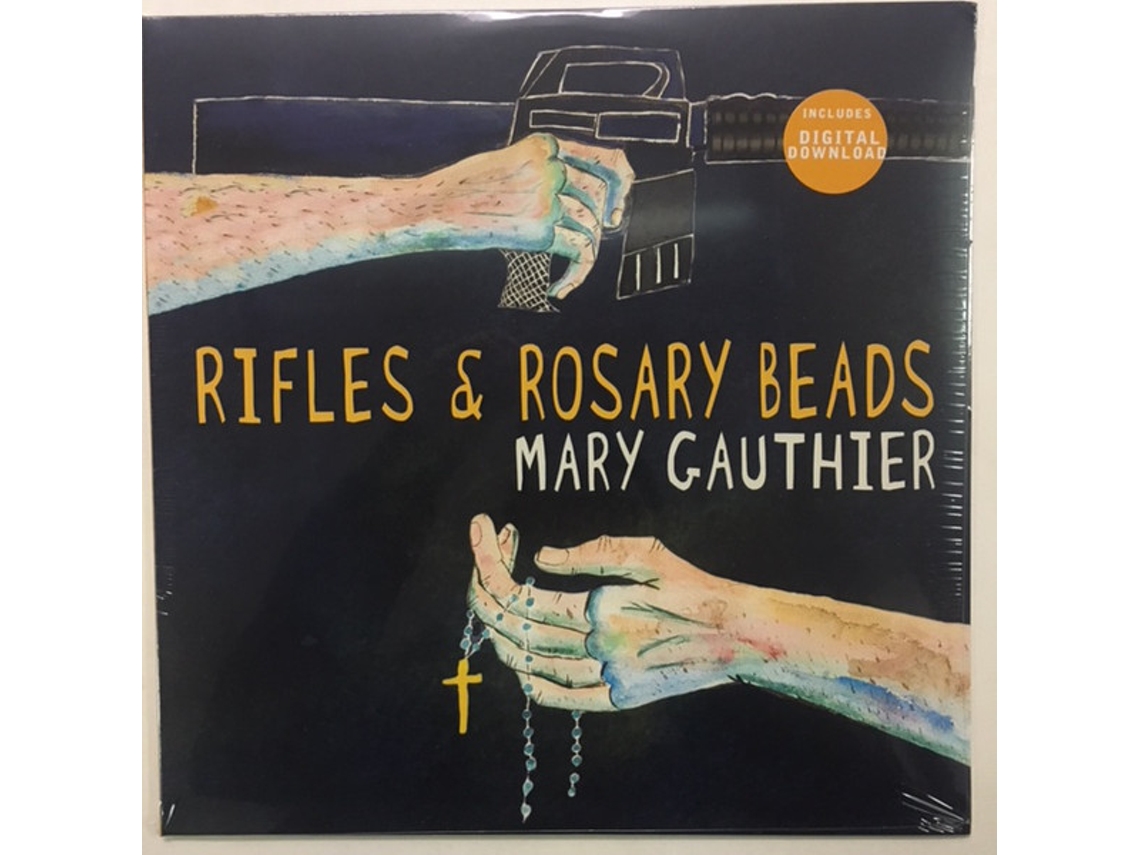 Vinil Mary Gauthier - Rifles & Rosary Beads