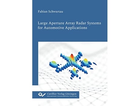 Livro Large Aperture Array Radar Systems for Automotive Applications de Fabian Schwartau (Inglês)