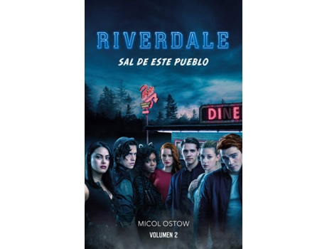 Livro Riverdale Volumen 2 de Micol Ostow (Espanhol)