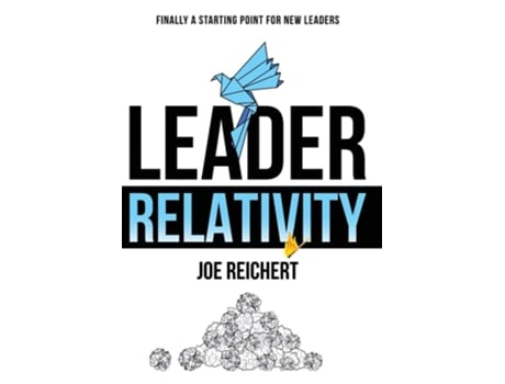 Livro Leader Relativity de Joe Reichert (Inglês - Capa Dura)