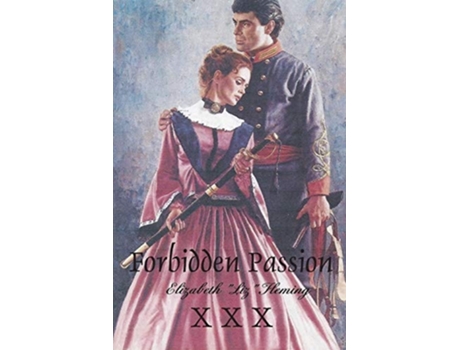 Livro Forbiddon Passion De Elizabeth Liz Fleming (inglês)